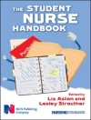Cover of Liz Aston & Lesley Strouther: Student Nurse Handbook