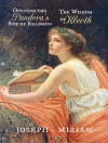 Cover of Miriam & Anthony Joseph: Opening the Pandora's Box of Religion | The Wisdom of Kleoth