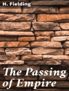 Cover of H. Fielding: The Passing of Empire