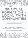 Cover of Neil Pembroke & Ewan Kelly: Spiritual Formation in Local Faith Communities