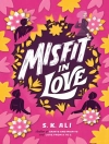 Copertina di S. K. Ali: Misfit in Love