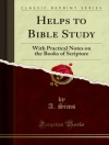 Örtmek A. Sims: Helps to Bible Study