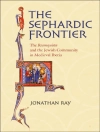 Copertina di Jonathan Ray: Sephardic Frontier