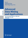 का आवरण Zhao Yang Dong & Xue Li: Advanced Data Mining and Applications
