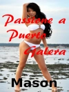 Copertina de Mason: Passione A Puerto Galera