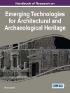 Pokrywa Alfonso: Handbook of Research on Emerging Technologies for Architectural and Archaeological Heritage