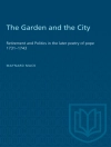 Hoes van Maynard Mack: Garden and the City