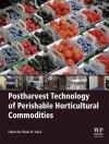 Cover von Elhadi M. Yahia: Postharvest Technology of Perishable Horticultural Commodities