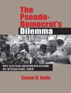 Pokrywa Susan D. Hyde: Pseudo-Democrat's Dilemma