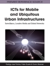 Capa do Clovis & Fabio: ICTs for Mobile and Ubiquitous Urban Infrastructures: Surveillance, Locative Media and Global Networks
