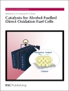 Örtmek Zhen-Xing Liang & Tim S. Zhao: Catalysts for Alcohol-Fuelled Direct Oxidation Fuel Cells