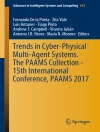 Cover of Fernando De la Prieta & Zita Vale: Trends in Cyber-Physical Multi-Agent Systems. The PAAMS Collection - 15th International Conference, PAAMS 2017