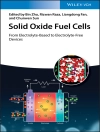 Portada de Bin Zhu & Rizwan Raza: Solid Oxide Fuel Cells