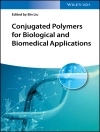 的封面 Bin Liu: Conjugated Polymers for Biological and Biomedical Applications