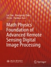 perlindungan daripada Yi Lin & Yanbiao Sun: Math Physics Foundation of Advanced Remote Sensing Digital Image Processing