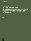 Copertina de D. Thoma: Mitteilungen des Hydraulischen Instituts der Technischen Hochschule München. Heft 5