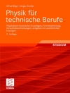 Cover of Alfred Böge & Jürgen Eichler: Physik für technische Berufe