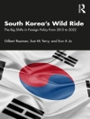 Cover of Eun A Jo & Gilbert Rozman: South Korea's Wild Ride