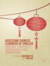 Capa do Guoxing Yu & Yan Jin: Assessing Chinese Learners of English