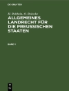 Omslag till A. Achilles & P. Hinschius: Allgemeines Landrecht für die Preußischen Staaten. Band 1
