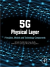 Cover of Fredrik Athley & Xiaoming Chen: 5G Physical Layer