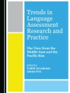 Cover of Vahid Aryadoust & Janna Fox: Trends in Language Assessment Research and Practice