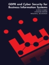Cover of Buchanan & Fowler: GDPR and Cyber Security for Business Information Systems