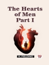 Cover of H Fielding: Hearts of Men Part I
