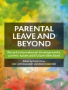 Cover of Peter Moss & Ann-Zofie Duvander: Parental Leave and Beyond
