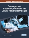 perlindungan daripada Gabriel-Miro & Ramona: Convergence of Broadband, Broadcast, and Cellular Network Technologies