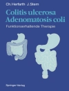 Cover of C. Herfarth & J. Stern: Colitis ulcerosa — Adenomatosis coli