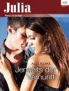 Cover of Ally Blake: Jenseits aller Vernunft