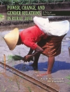 ปกของ Ann R. Tickamyer & Siti Kusujiarti: Power, Change, and Gender Relations in Rural Java