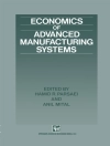 Cover von A. Mital & Hamid R. Parsaei: Economics of Advanced Manufacturing Systems