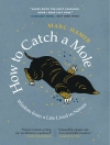 Cover of Marc Hamer: How to Catch a Mole