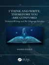 Cover of Vahid (Training & Human Factors Specialist, San Diego, California, USA.) Paeez: I Think and Write, Therefore You Are Confused