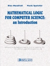 Omslag till Dino Mandrioli & Paola Spoletini: Mathematical Logic for Computer Science Omslag till Dino Mandrioli & Paola Spoletini: Mathematical Logic for Computer Science