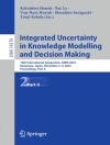 Hoes van Katsuhiro Honda & Van-Nam Huynh: Integrated Uncertainty in Knowledge Modelling and Decision Making