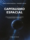 Обкладинка Peter Lothian Nelson: Capitalismo espacial