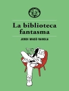 Cover of Jordi Masó: La biblioteca fantasma