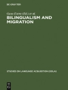 Cover of Guus Extra & Ludo Verhoeven: Bilingualism and Migration