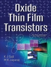 Cover of M.K. Jayaraj & K.J Saji: Oxide Thin Film Transistors
