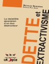 Cover of Nicolas Sersiron: Dette et extractivisme