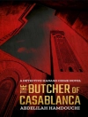 Bìa của Abdelilah Hamdouchi: Butcher of Casablanca