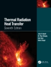 Omslag till Kyle (University of Waterloo, Waterloo, Canada) Daun & John R. (The University of Texas at Austin, USA) Howell: Thermal Radiation Heat Transfer Omslag till Kyle (University of Waterloo, Waterloo, Canada) Daun & John R. (The University of Texas at Austin, USA) Howell: Thermal Radiation Heat Transfer