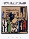 Cover of Miranda Garrett & Zoe Thomas: Suffrage and the Arts