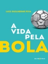 Portada de Luiz Guilherme Piva: A vida pela bola