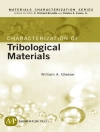 Portada de William A. Glaeser: Characterization of Tribological Materials Portada de William A. Glaeser: Characterization of Tribological Materials