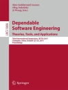 Capa do Kim Guldstrand Larsen & Oleg Sokolsky: Dependable Software Engineering. Theories, Tools, and Applications