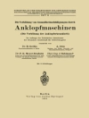 Cover of H. Gerbis & A. Gros: Die Verhütung von Gesundheitsschädigungen durch Anklopfmaschinen (Die Verhütung der Anklopferkrankheit)
